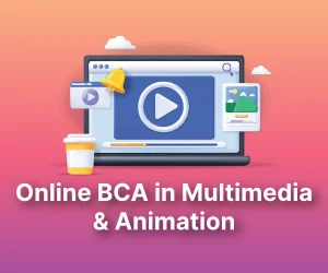 Online BCA in Multimedia and Animation